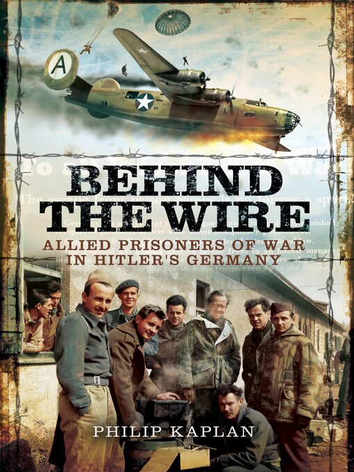 Title details for Behind the Wire by Philip Kaplan - Wait list